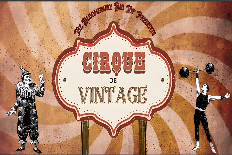 Cirque de Vintage - Bloomsbury Christmas Party